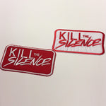 Kill The Silence - LTD EDITION (20) Red Patches for Crisis